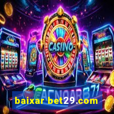 baixar bet29.com